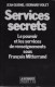 Services Secrets (sous Mitterrand)-Guisnel/Violet-1988-La Découverte-BE/TBE - Autres & Non Classés