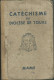 37  Catéchisme Du Diocèse De Tours 1938 - Religion