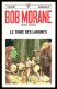 " BOB MORANE: Le Tigre Des Lagunes ", Par Henri VERNES -  PM  N° 1017 (Bob Morane N° 47). - Marabout Junior