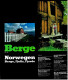 Berge Nr. 46 Von 1991 : Norwegen  -  Berge, Fjells, Fjorde - Reizen En Ontspanning