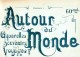 Autour Du Monde - Aquarelles Souvenirs Voyages - Fascicule I - Japon Moeurs Et Usages - Revues Anciennes - Avant 1900