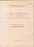 LA OBRA HOSPITALARIA EN LA ASISTENCIA A LOS ENFERMOS MENTALES (Homenaje Del Autor Al Doctor Henri EY). - Cultura