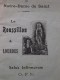 LOURDES (Hautes-Pyrénées) - PELERINAGE De NOTRE-DAME De SALUT - Livret De 32 Pages - A Voir ! - Christianisme