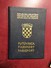 PASSAPORTO  REISSEPASS  PASSPORT  CROATIA - Historische Dokumente