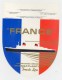 PAQUEBOT FRANCE - Cie; TRANSATLANTIQUE - ETIQUETTE ANCIENNE AUTOCOLLANTE AVEC SA GOMME - (11 X 15 Cm) TB ETAT - Autres & Non Classés