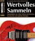 Magazin Heft 5/2016 MICHEL Wertvolles Sammeln Neu 15€ With Luxus Information Of The World Special Magacine Germany - Autres & Non Classés