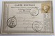 CARTE PRÉCURSEUR De ORSAY Pour NÉGOCIANT DE MÉTAUX A ORLÉANS Affranchissement Type Cérès Mars 1875 - Precursor Cards