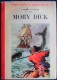 Herman Melville - MOBY DICK  - Bibliothèque Rouge Et Or Souveraine - ( 1954 ) . - Bibliotheque Rouge Et Or