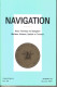 NAVIGATION Revue Technique De Navigation Maritime,Aérienne,Spatiale Et Terrestre Phare Avion, Bateau - Bateau