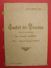 Brochure Théâtre Cadet De Vendée Par Joseph Guédon. Musique De F. Prézelin. 8 Et 9 Octobre 1911 Chateau Gontier - Französische Autoren