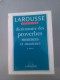 Dictionnaire Des Proverbes , Sentences Et Maximes Par Maurice Maloux - Dictionnaires
