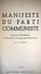 Karl Marx Et Friedrich Engels - Manifeste Du Parti Communiste - 1947 - Editions Sociales - Paris - Historische Dokumente