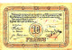 BILLET NECESSITE  10 FRANCS  BELGIQUE ASSOCIATION PROFESSIONNELLE  NOUVELLE UNION VERRIERE 1894 - 1915 - Sonstige & Ohne Zuordnung