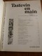 Gazette Périodique Des CHEVALIERS DU TASTEVIN  N° 74 Octobre 1982 : TASTEVIN En MAIN Activités Du 1er Semestre 1982 - Cuisine & Vins