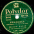 78 T. - 25 Cm - état  B - Edouard DULEU - ADRIMIA - FRIANDISES - 78 T - Discos Para Fonógrafos