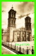 PUEBLA, MEXICO - CATEDRAL Y POPO - E. H. - EDICIONES NIETO - - Mexico