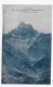 (RECTO / VERSO) VALLEE DU QUEYRAS EN 1910 - N° 404 - LE MONT VISO VU DU PLATEAU DE LA MEDILLE - BEAU CACHET - CPA - Autres & Non Classés