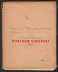 Gâprée (61-Orne) " Manuscrit Original Et Inédit Du Début Du Siècle De CHARLES VEREL, De 105 Pages & 93 Documents De... - Manuscritos