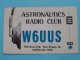 W6UUS ( Tom Eckles) ASTRONAUTICS Radio Club San Diego CA USA ( To Hull ) Anno 1962 ( Zie Foto Voor Details ) - Radio Amateur