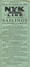 NYK Line (Nippon Yusen Kaisha) Sailings California-Orient 1929 - Fahrplan Von Jannuar 1930 Bis Dezember 1930 - Wereld