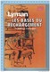 Lyman 1982- 1 Ere Edition Française, Les Base Du Rechargement "Armes" - 100 Pages 4 Scans - Chasse/Pêche