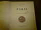 Delcampe - 1928 PARIS En 3 Ouvrages D'une édition Numérotée (important Documentaire De Textes, Photos Et Gravures Signées) - Lots De Plusieurs Livres