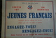 GUERRE 1939-1945-MILITARIA- RARE AFFICHE JEUNES FRANCAIS ENGAGEZ VOUS-1941-PETAIN- IMPRIMERIE LAVAUZELLE LIMOGES-PARIS- - Affiches