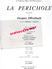 Delcampe - 87 - LIMOGES - PROGRAMME + AFFICHE AU GRAND THEATRE -OFFENBACH  -CARZOU- LA PERICHOLE AVEC JANE RHODES-ANDRE DASSARY - - Programs