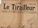Journal Ancien LE TIRAILLEUR Caricature Politique Pleine Page La Réforme Grève Générale Les Agitateurs Bourgeois - 1850 - 1899