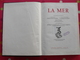 La Mer. Cousteau. édit. Larousse 1953. 503 Pages. 870 Photos. 16 Hors-texte. Encyclopédie. - Alpes - Pays-de-Savoie