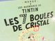 Delcampe - ° ALBUM LES AVENTURES DE TINTIN LES 7 BOULES DE CRISTAL 1966 - Livre BD Casterman Milou - Hergé