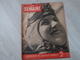 LA SEMAINE N°27.16/01/1941. FEMMES DU CIEL. INTERNES EN SUISSES RENTRENT. WEYGAND LEAHY PETAIN.TUNNEL SOUS GIBRALTAR. - Francese