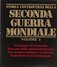 STORIA CONTROVERSA 2 GUERRA MONDIALE  - Pagine 80  Cad. (130410) - Storia