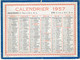 CALENDRIER CARTONNE 1957 IMPRIMEUR OLLER - Tamaño Pequeño : 1941-60