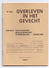 Belgische Krijgsmacht 1971 - Boekje Overleven In Een Gevecht En Bij Nucleaire Biologische Chemische Oorlog 38 Pag. - Other & Unclassified