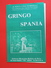 Gringo  Spania (Musique Dino Margelli)Partition - Scholingsboek