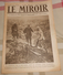 LE MIROIR N° 201. Dimanche 30 Septembre 1917.  Clemenceau Sur Le Front De Verdun, - 1900 - 1949