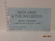 NICK CAVE & THE BAD SEEDS BIGLIETTO VINTAGE CONCERTO 1997 PALAVOBIS MILANO - Biglietti D'ingresso