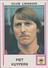 Panini Football 80 Voetbal Belgie Belgique 1980 Sticker Royal Football Club De Liège Liégeois Nr 221 Piet Kuypers - Sports