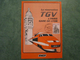 S.N.C.F. La Réservation TGV à PARIS-GARE DE LYON - Chemin De Fer