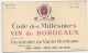 Carte Des Millesimes Des Vins   1963 Academie De Bordeaux TB - Vins Alcool Publicité - Other & Unclassified