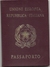 ITALIA - UNIONE EUROPEA PASSPORT - PASSEPORT - Model PRE BIOMETRIC - Issued In Buenos Aires Consulate - Never USED - Documents Historiques