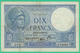 10  Francs - Minerve -  France - N°. U.72056 950 - RH.14=9=1939.RH  - TTB - - 10 F 1916-1942 ''Minerve''