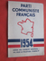 1954 CARTE ADHÉRENT DU PARTI COMMUNISTE FRANÇAIS Des BDR 13 +VIGNETTES COTISATION (1an)10 Fr X 10--Document Historique - Historische Dokumente