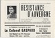 MILITARIA  - RESISTANCE D'AUVERGNE  -  Colonel GASPARD  - Bulletin Des Anciens Combattants - 1977 - 1950 - Oggi