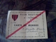 Vieux Papier Carte De Membre Du Club Nautique De St Fereol Annee 1944 - Membership Cards