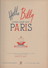 Hello Billy Come And See Paris !  éditions Neveu - Brunier  1945 - 1900-1949