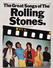 Partitions : The Great Songs Of The ROLLING STONES - Wise Publications 1984 / Piano, Guitare, Rock - Andere & Zonder Classificatie