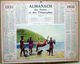 CALENDRIER ALMANACH DES POSTES PTT 1931  CHASSE  DENOUVELLE CALEDONIE DEPARTEMENT DE L'OISE  POSTES ET TELECOMMUNICATION - Tamaño Grande : 1921-40