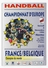 (RECTO / VERSO) HANDBALL - CHAMPIONNAT D' EUROPE EN 1995 - FRANCE/BELGIQUE - CPM VOYAGEE - 75 - Handball